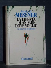 Messner - La libertà di
