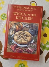 Cunningham's Encyclopedia of Wicca in the Kitchen by Scott Cunningham
