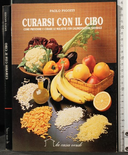 Curarsi con cibo paolo - curarsi,