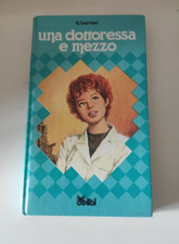 ROSSANA GUARNIERI: UNA DOTTORESSA E MEZZO