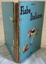 GIAMBATTISTA BASILE FIABE ITALIANE RACCONTATE DA GINA FANTI ILLS NIDASIO 1963