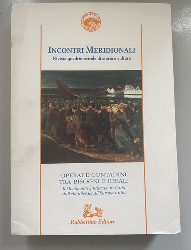 Incontri meridionali operai - operai, e
