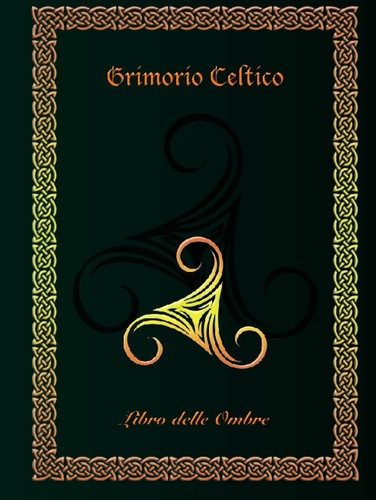 Grimorio celtico ediz - celtico, ediz.