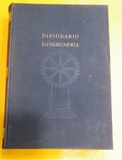 71750 i3/ Eligio Perucca - Dizionario d'Ingegneria CER-FOR  - UTET 1952