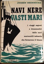 e NAVI NERE, VASTI MARI -