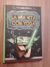 {X16} - La mia vita con Yoda  - Tom Angleberger  - Il castoro  2010