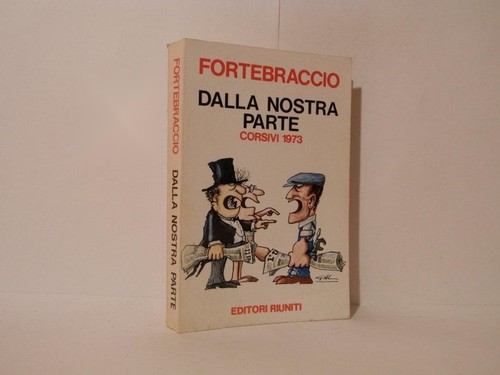 Dalla nostra parte - ., corsivi
