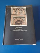 Oleg Grabar, 'Arte Islamica