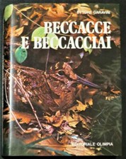 GARAVINI " Beccacce e