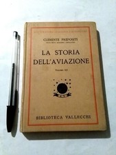 Libro La Storia dell'Aviazione vol.3° (1931) Edizioni Vallecchi