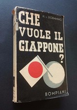 CHE VUOLE IL GIAPPONE ? Doemming Bompiani 1935