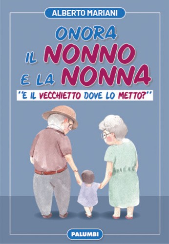 Onora nonno nonna e - nonno, nonna.