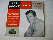 PAT BOONE- April love -45 GIRI- EP