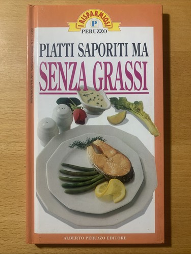Piatti saporiti senza - piatti, ma