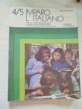 Libro lettura Imparo l'italiano, ed. La Scuola 1984. Con foto giocattoli Ledra