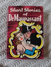 SHORT STORIES OF DE MAUPASSANT