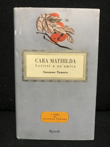 Susanna tamaro cara mathilda - susanna, tamaro-cara