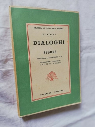 Platone dialoghi iv - dialoghi,