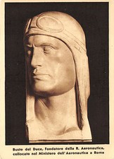 C999) AVIAZIONE, DECENNALE FONDAZIONE AERONAUTICA BUSTO DEL DUCE AL MINISTERO.
