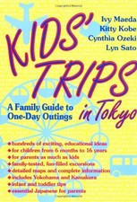 Kid's Trips in Tokyo: City