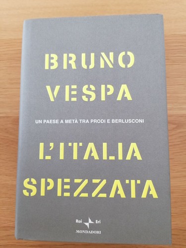Italia spezzata bruno - l'italia, vespa