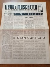 LIBRO e MOSCHETTO n. 6 (XVI-1938) Il discorso di Mussolini del 3 gennaio 1925