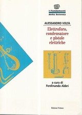 Elettroforo,condensatore e