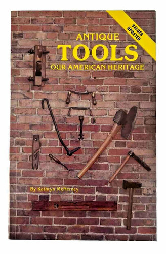 Antique tools our american - antique,
