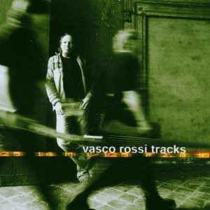Vasco rossi tracks - rossi,