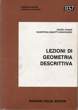 Lezioni di geometria descrittiva Masson Italia Editori