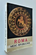 ROMA MEDIO REPUBBLICANA aspetti culturali di Roma e Lazio IV e III sec A.C. 1973