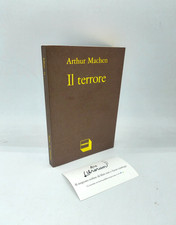"IL TERRORE" Arthur Machen