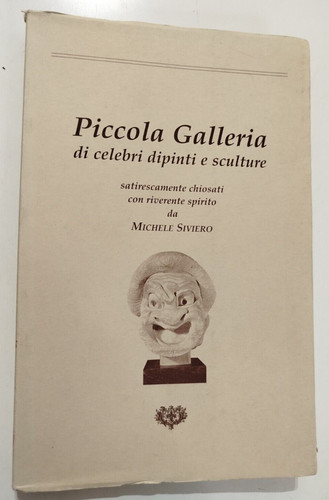 Piccola galleria celebri - di,