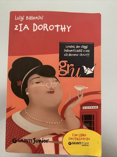 Zia dorothy luigi - zia, dorothy-di