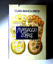 MASSAGGIO ZONALE DI CLARA BIANCA EREDE PIEDI LIBRO - (46)