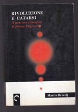 RIVOLUZIONE E CATARSI pensiero