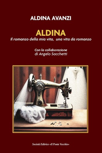Aldina romanzo della mia - della,