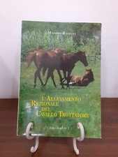 RAGUCCI - L'ALLEVAMENTO RAZIONALE DEL CAVALLO TROTTATORE [ ANACT, 1990 ]