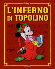 L'INFERNO DI TOPOLINO. EDIZ