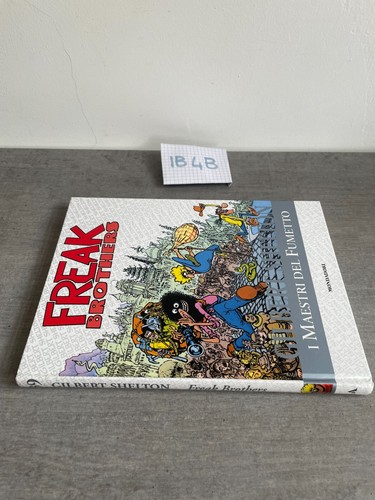 Gilbert shelton freak - gilbert,