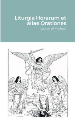 Liturgia horarum aliae - liturgia, et
