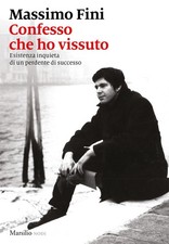 Confesso che ho vissuto