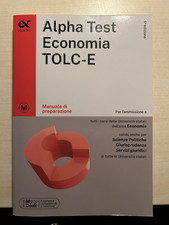 Alpha Test Economia TOLC-E Sesta Edizione Manuale di preparazione 2024 2025
