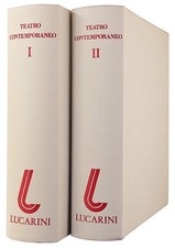 Teatro Contemporaneo 2 volumi Lucarini Editore 1983