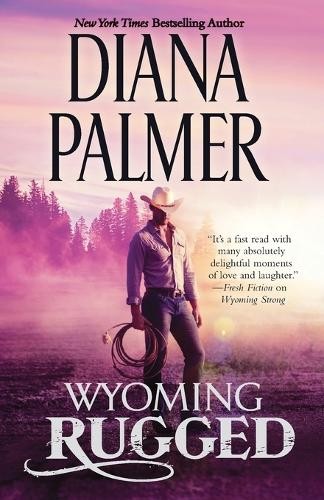 Diana palmer wyoming rugged - palmer,