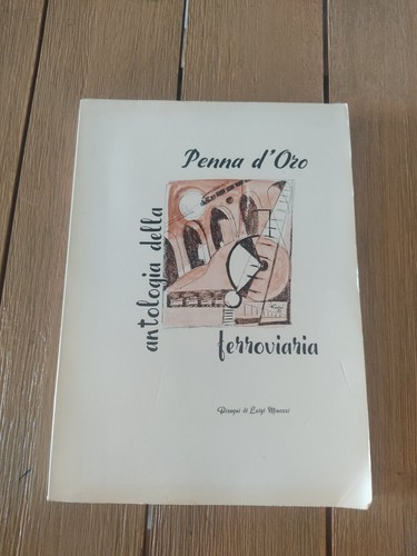 Antologia della penna oro - della,