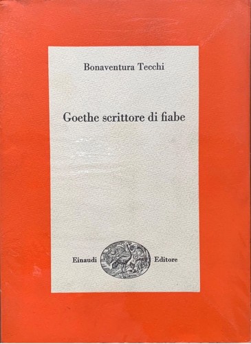 Bonaventura tecchi goethe - bonaventura,