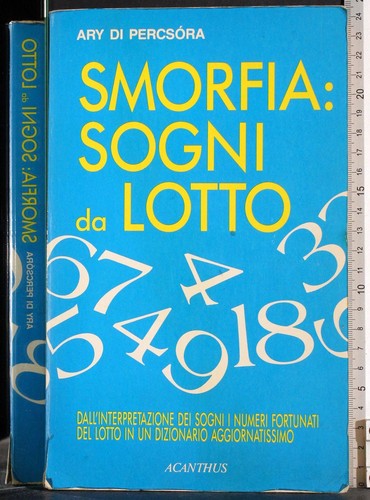 Smorfia sogni lotto ary - smorfia:,