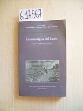 AUTORI VARI - LA MONTAGNA DEL LAZIO - OFFICINA EDIZIONI - 1988