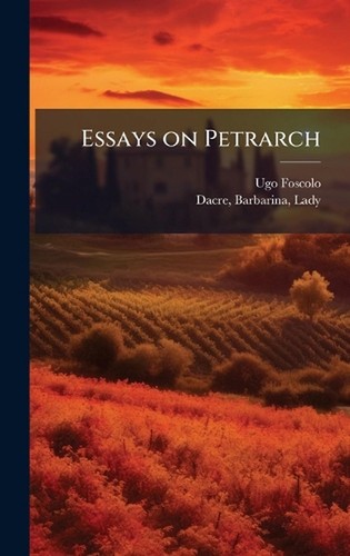 Essays petrarch ugo - essays,